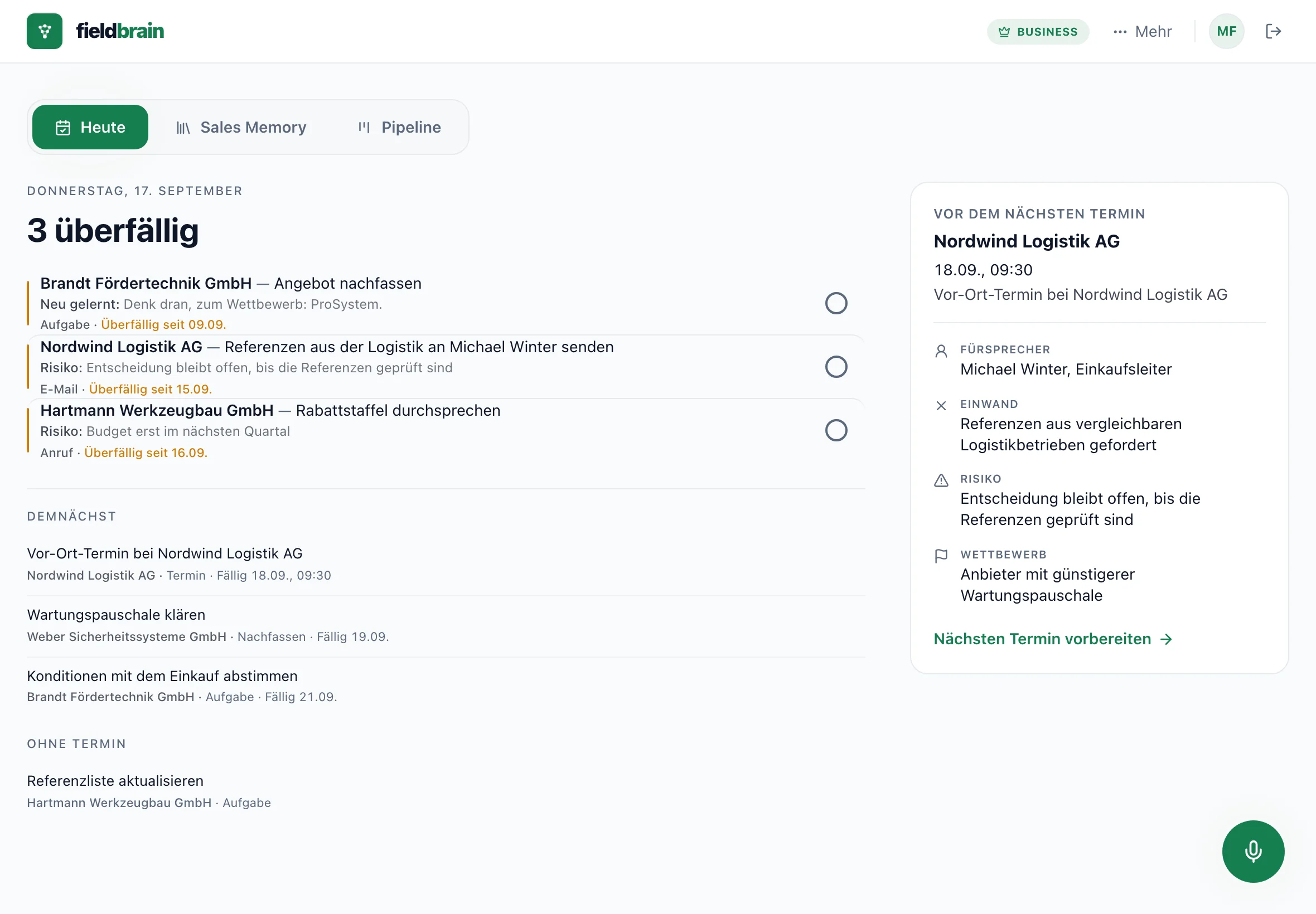 fieldbrain am großen Bildschirm: Heute mit den offenen Aufgaben und der Vorbereitung auf den nächsten Termin