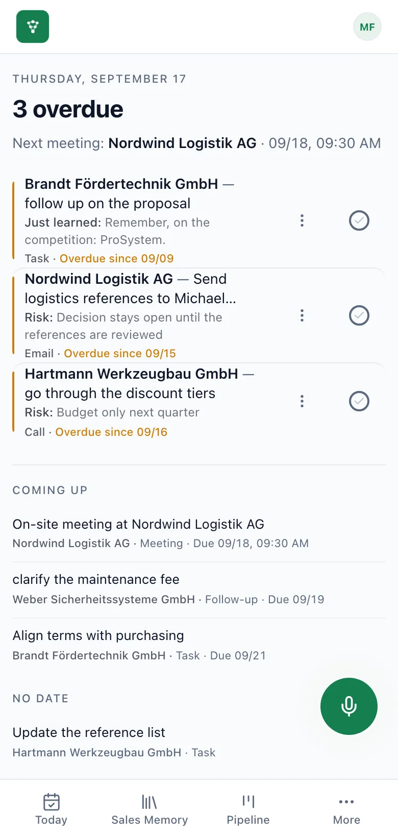 fieldbrain on the phone: Today with the overdue tasks, the next meeting and where the customer stands