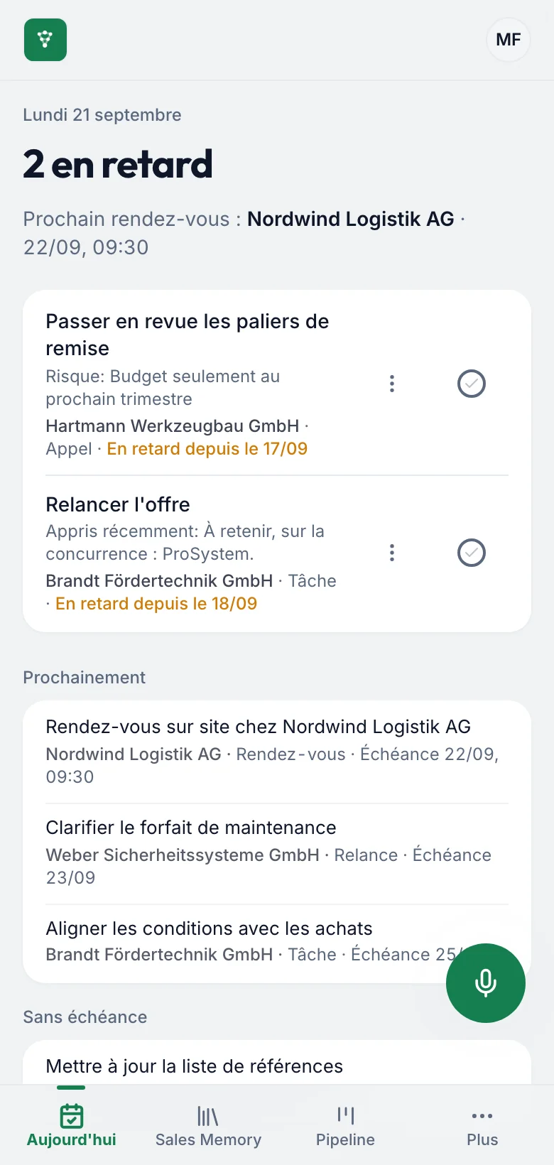 fieldbrain sur le téléphone : Aujourd'hui avec les tâches en retard, le prochain rendez-vous et la situation chez le client