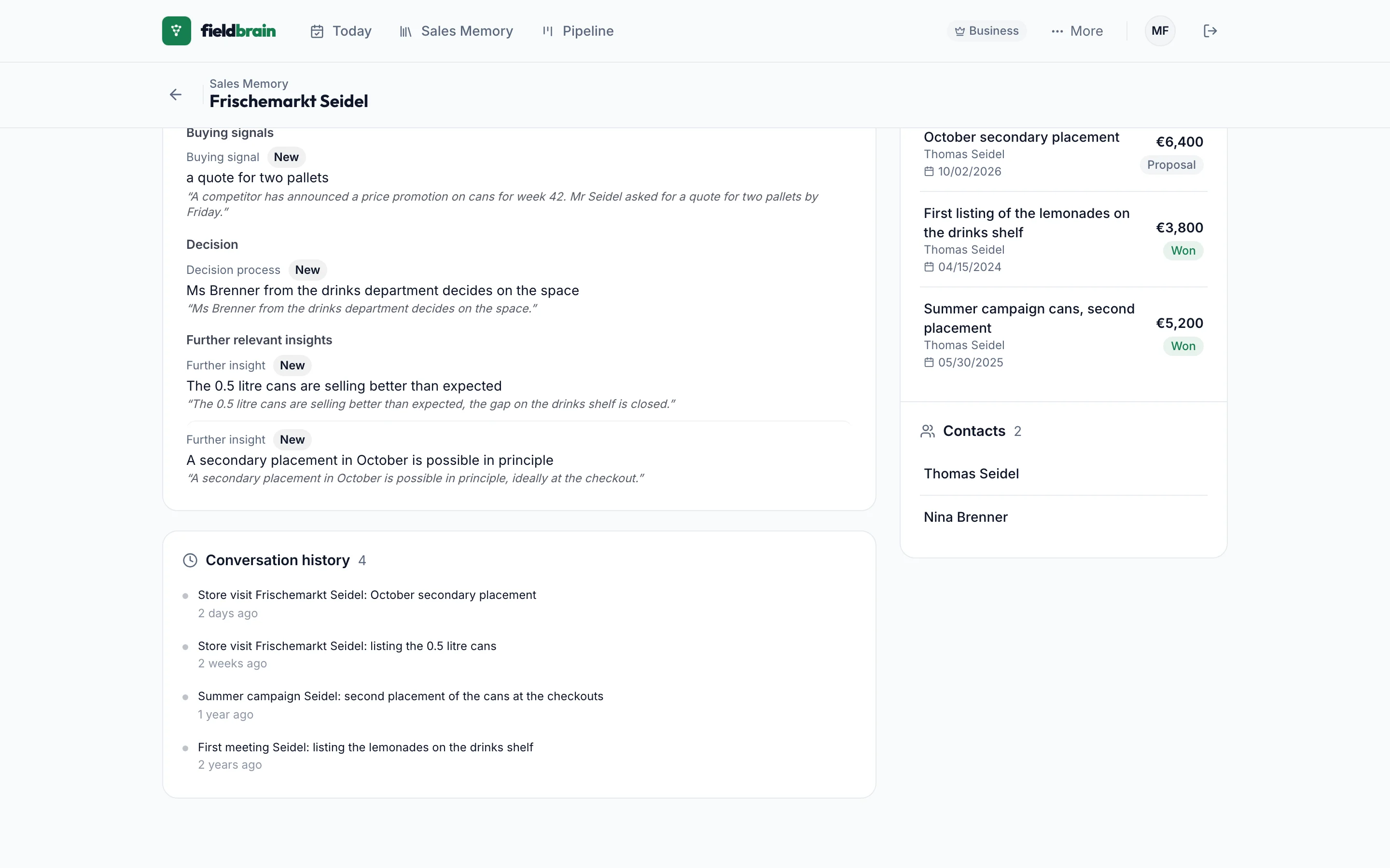 fieldbrain on desktop: Frischemarkt Seidel with every deal since 2024, the first listing, the 2025 summer campaign and the open deal, plus the history of every conversation.