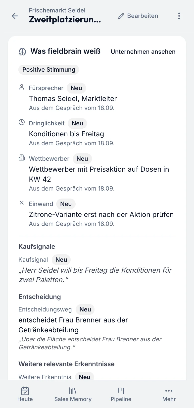 fieldbrain auf dem Telefon, Marktbesuch im Frischemarkt Seidel: Marktleiter Thomas Seidel, Preisaktion eines Wettbewerbers in KW 42, Konditionen für zwei Paletten und wer über die Fläche entscheidet.