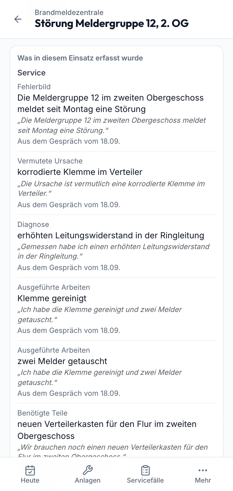 fieldbrain Field Service: ein Servicefall mit Fehlerbild, Diagnose, vermuteter Ursache und ausgeführten Arbeiten, jeweils mit dem gesprochenen Satz.